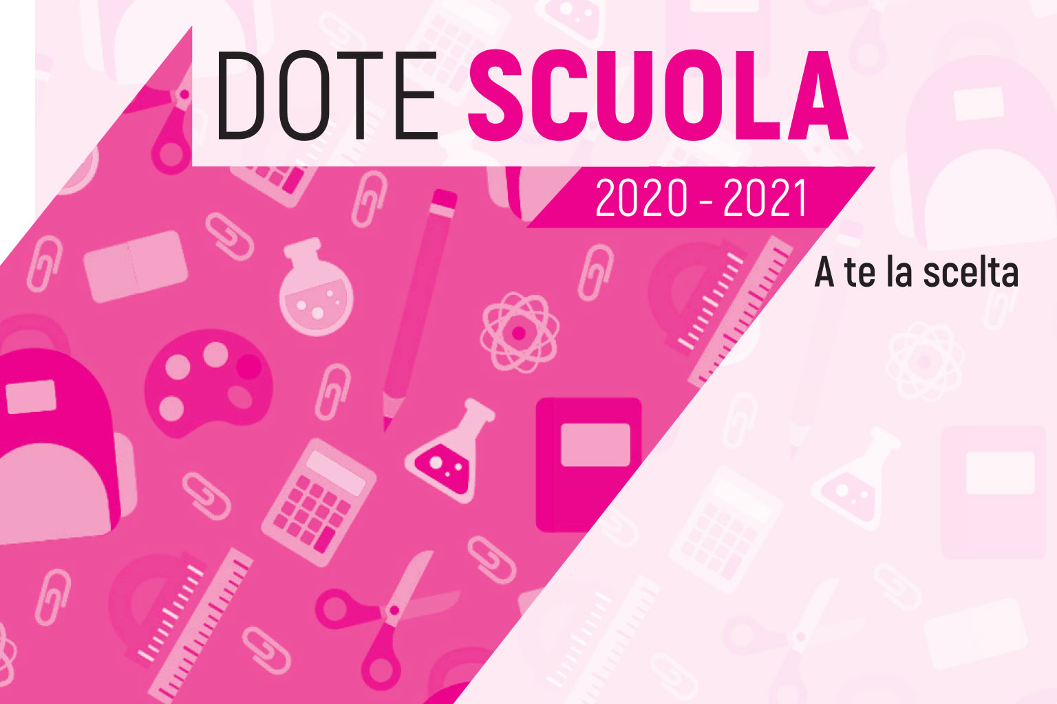 Dote Scuola – Proroga Domande On Line fino al 30/06/2020