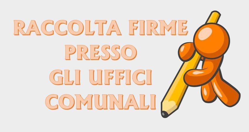 Istanza per la raccolta di firme sul Territorio Comunale del Progetto di Legge d’iniziativa popolare del 27 maggio 2020