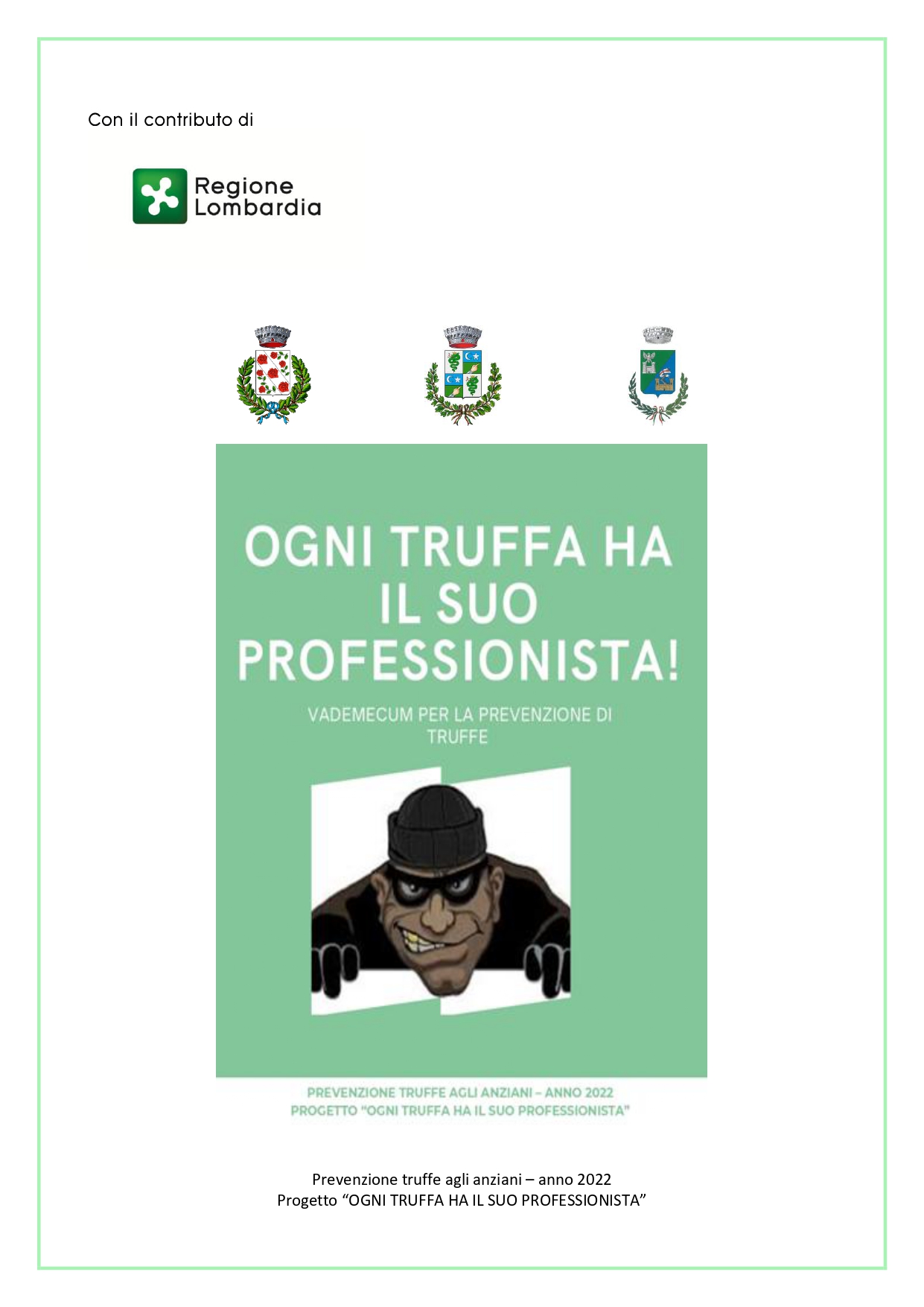 Ogni truffa ha il suo professionista – libretto informativo